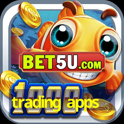 trading apps